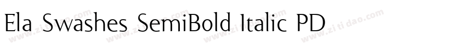 Ela Swashes SemiBold Italic PDF字体转换
